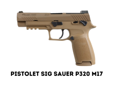 Pistolet Sig Sauer P320 M17